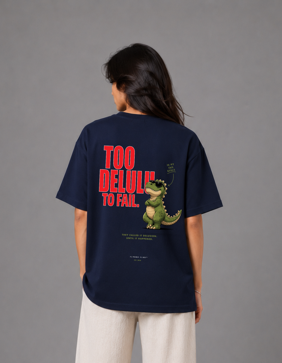 DeluluSaur – Printed Oversized Tee